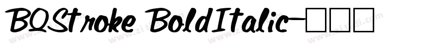 BQStroke BoldItalic字体转换